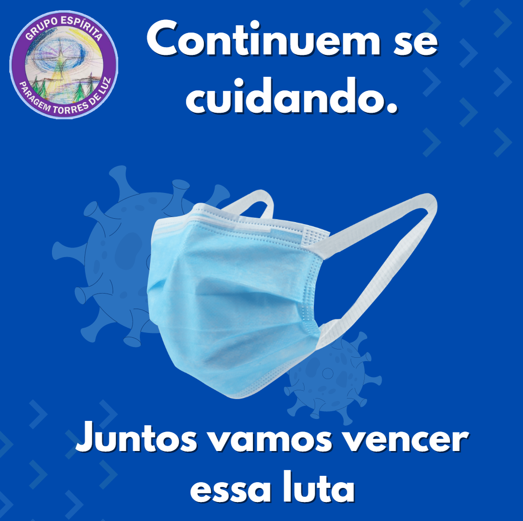 A humanidade ainda está passando por momentos de aflições e preocupações perante a doença (Mensagem psicografada em 27/11/2022)