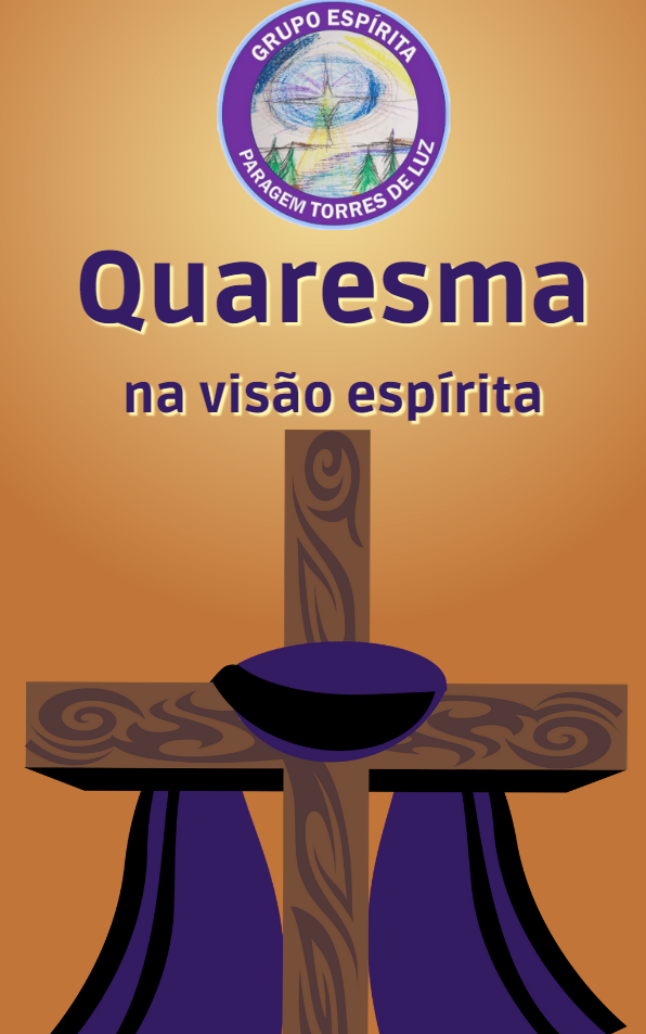 Quaresma na visão espírita